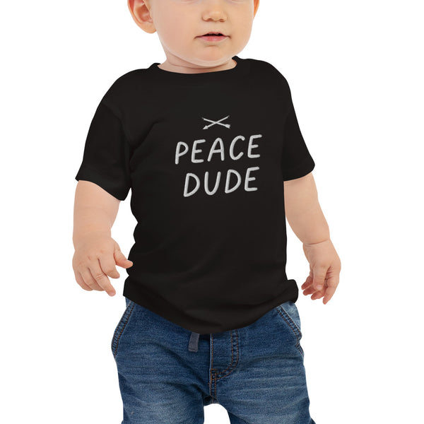 PEACE DUDE Baby  Tee