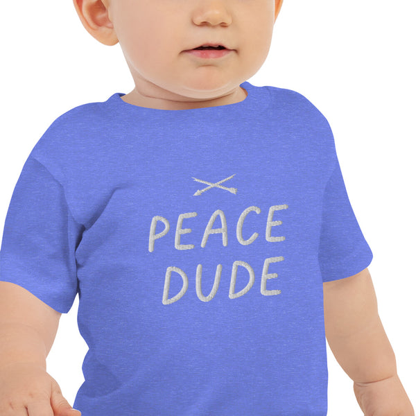 PEACE DUDE Baby  Tee