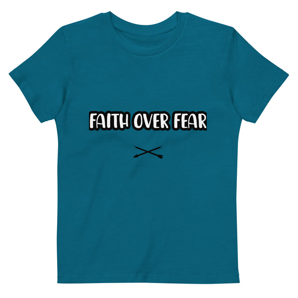 FAITH OVER FEAR Organic cotton kids t-shirt