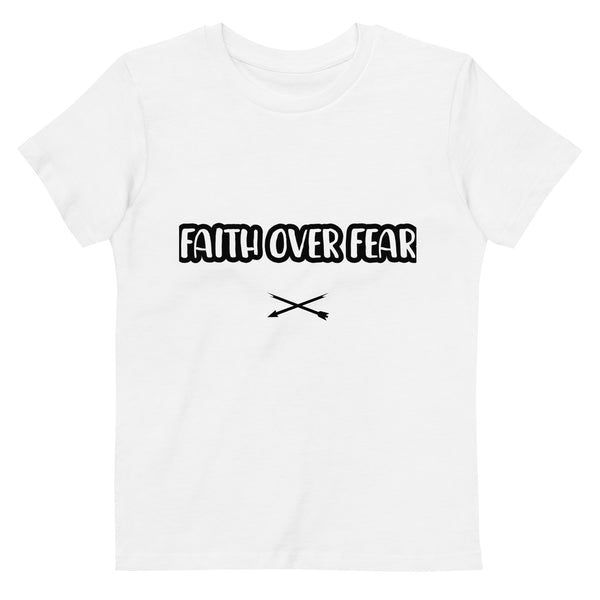 FAITH OVER FEAR Organic cotton kids t-shirt