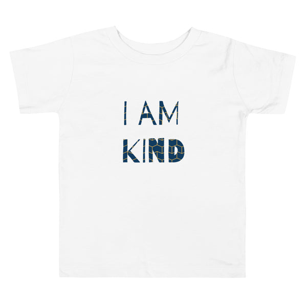 I AM KIND Toddler T Shirt