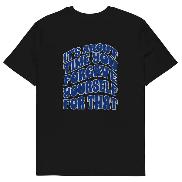 FORGIVE YOURSELF Unisex organic cotton t-shirt