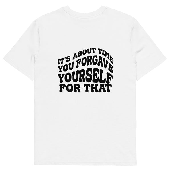 FORGIVE YOURSELF Unisex organic cotton t-shirt