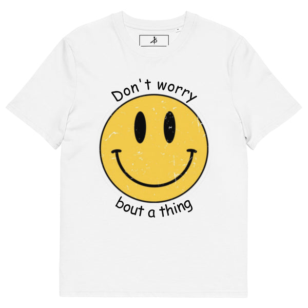 DON'T WORRY Unisex organic cotton t-shirt