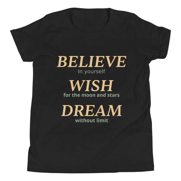 BELIEVE IN YOURSELF YOUTH T-Shirt
