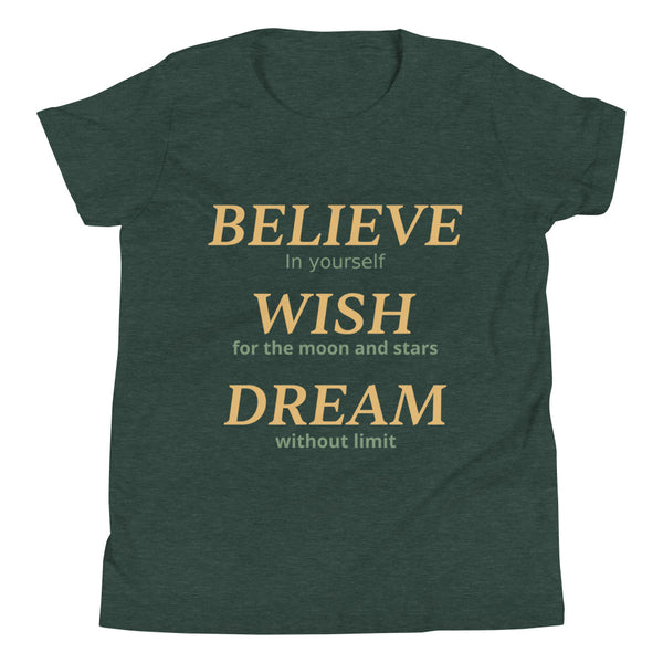 BELIEVE IN YOURSELF YOUTH T-Shirt