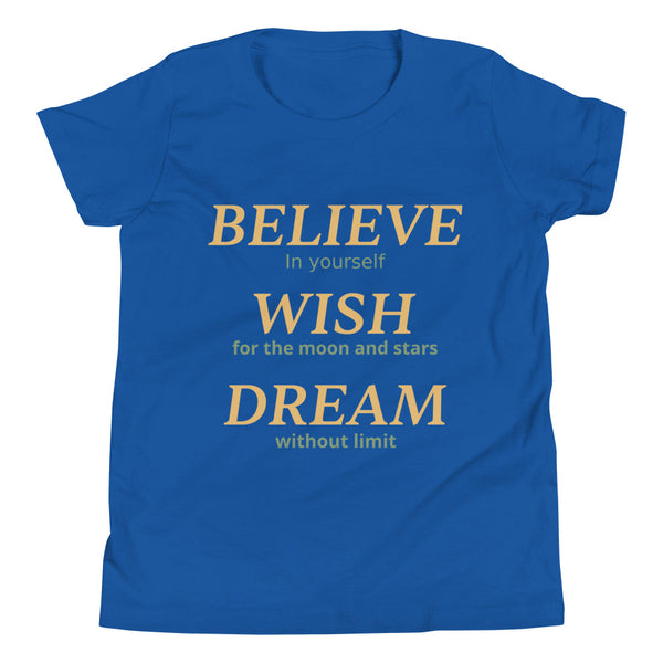 BELIEVE IN YOURSELF YOUTH T-Shirt